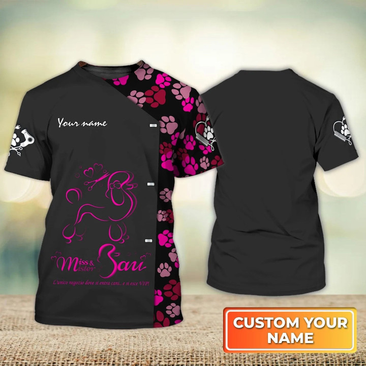 Custom 3D Miss And Mister Sau Pink Bow Poodle Dog Groomer T Shirt Pet Groomer Uniform Salon Shirts