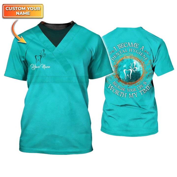Personalized 3D T Shirt For Dentist Became A Dental Hygienist Shirts Present To Women Dental Doctor