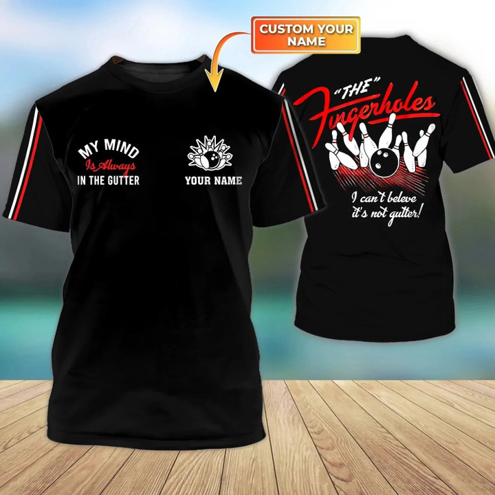 Custom Name Black T Shirt For Bowling Player, My Mind In The Gutter, Bowling Shirts Men Women