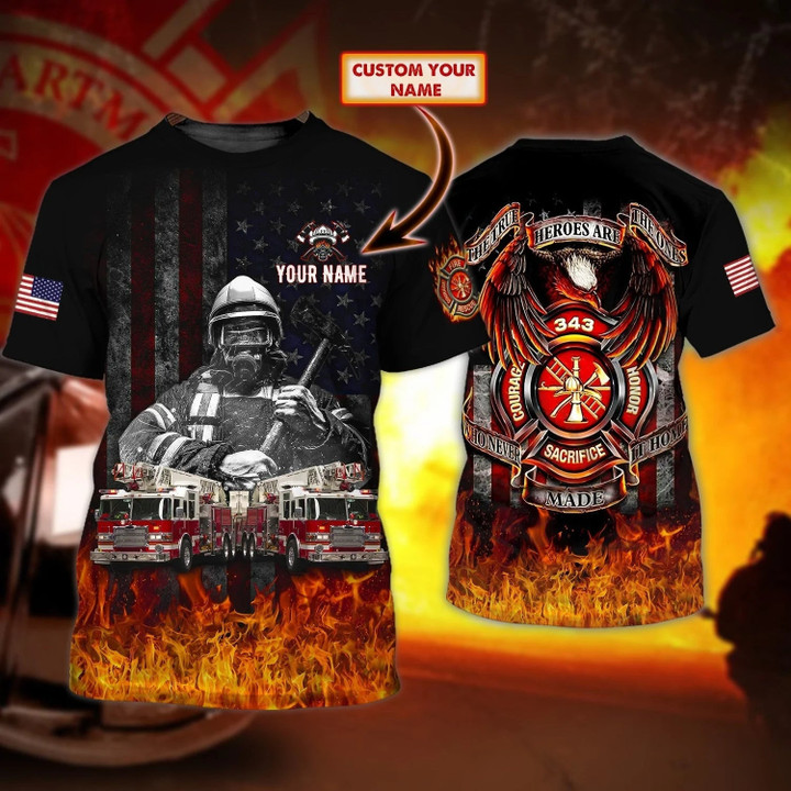 Custom Name 3D Shirt For Fire Fighter Man, Be Proud American Firefighter, Gift For Firefighter Dad Friends