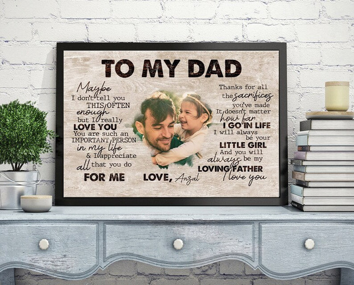 Personalized To My Dad Wall Art I Will Always Be Your Little Girl, Gift For Dad From Daughter, Father Daughter Wall Art, Custom Gift