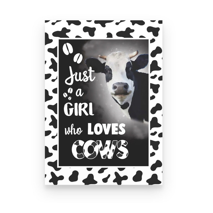 Just A Girl Who Loves Cows Canvas