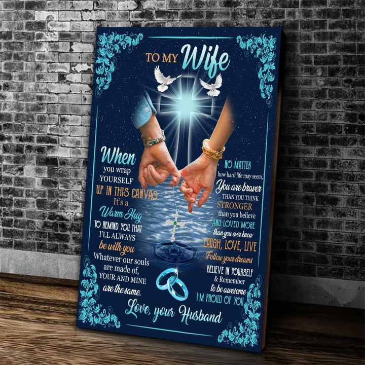 To My Wife From Husband When You Wrap Yourself Canvas Customized Gift for Wife Personalized Wife Gift Home Decoration Valentine Day Anniversary