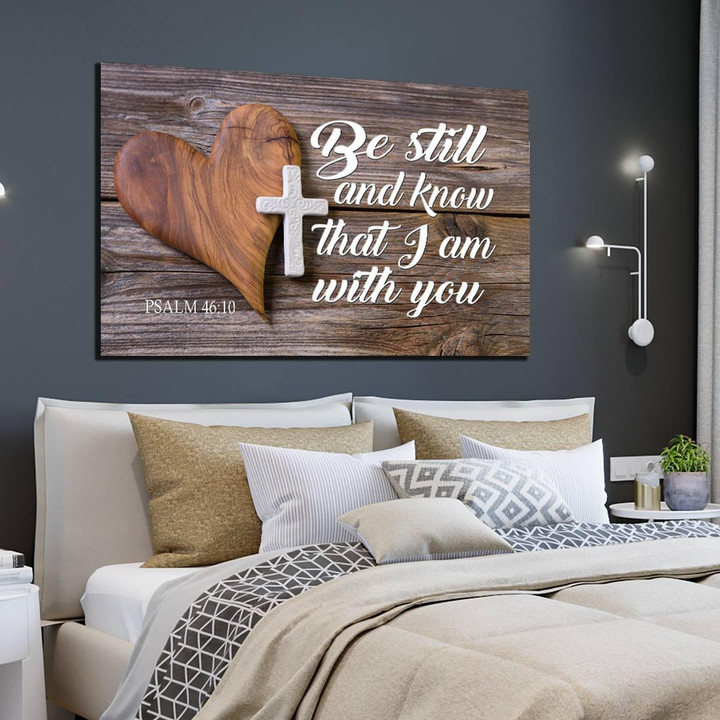 Be still and Know That I Am With You Christian Canvas Jesus Wall Art God Canvas Christian Wall Art Christian Canvas Wall Decor