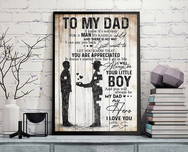 Personalized To My Dad Canvas, I Know It's Not Easy for Man to Raise a Child, Gift For Dad From Son, Father Son Wall Art, Custom Gift