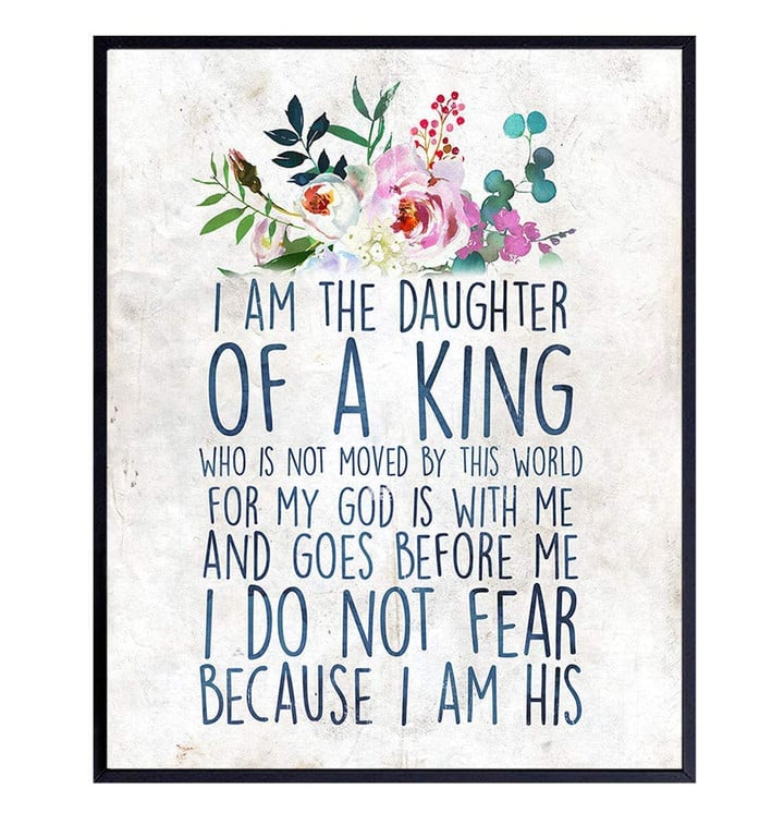 Bible Verse Wall Art - I Am The Daughter Of A King - Religious Wall Decor - Inspirational Quote - Christian Scripture Print - Wall Decor for Bedroom, Girls Room - Daughter Gifts - Gift for Women