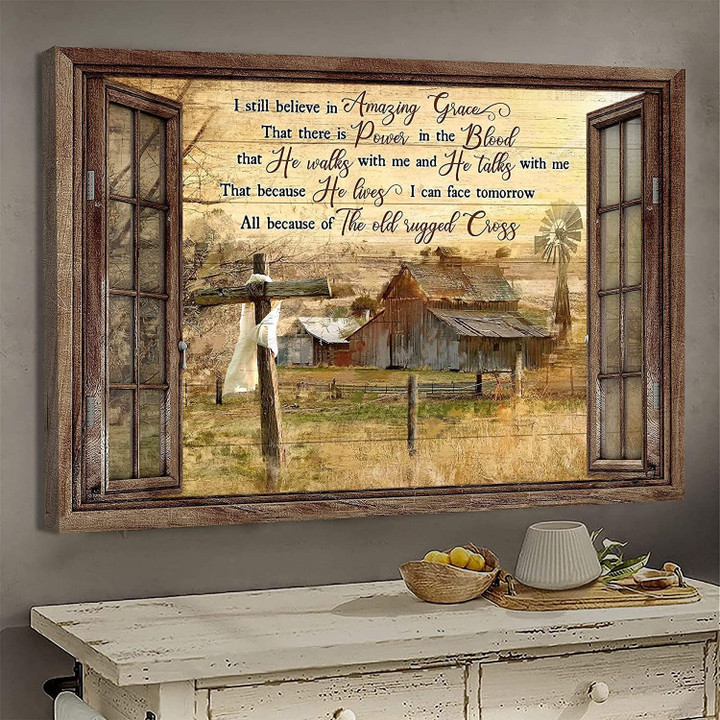 Old Barn Painting With Countryside, I Still Believe In Amazing Grace Jesus Wall Art God Canvas Christian Wall Art Christian Canvas