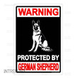 "Warning: Protected By German Shepherd" - Sign
