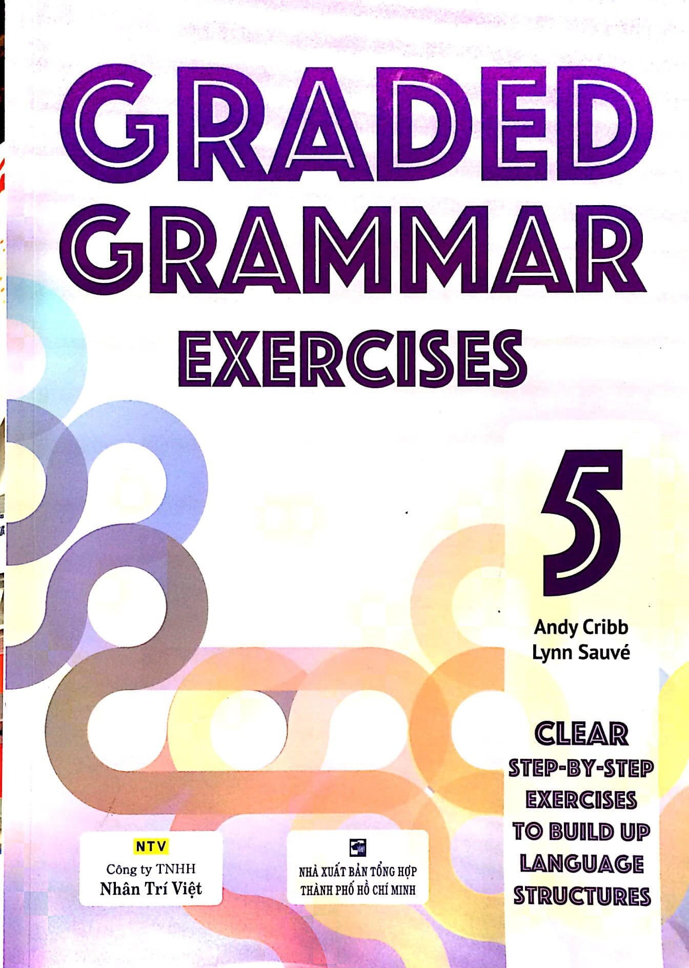 Graded Exercise .pdf Graded Grammar Exercises 5 (không Cd) - Sách Nhân Văn