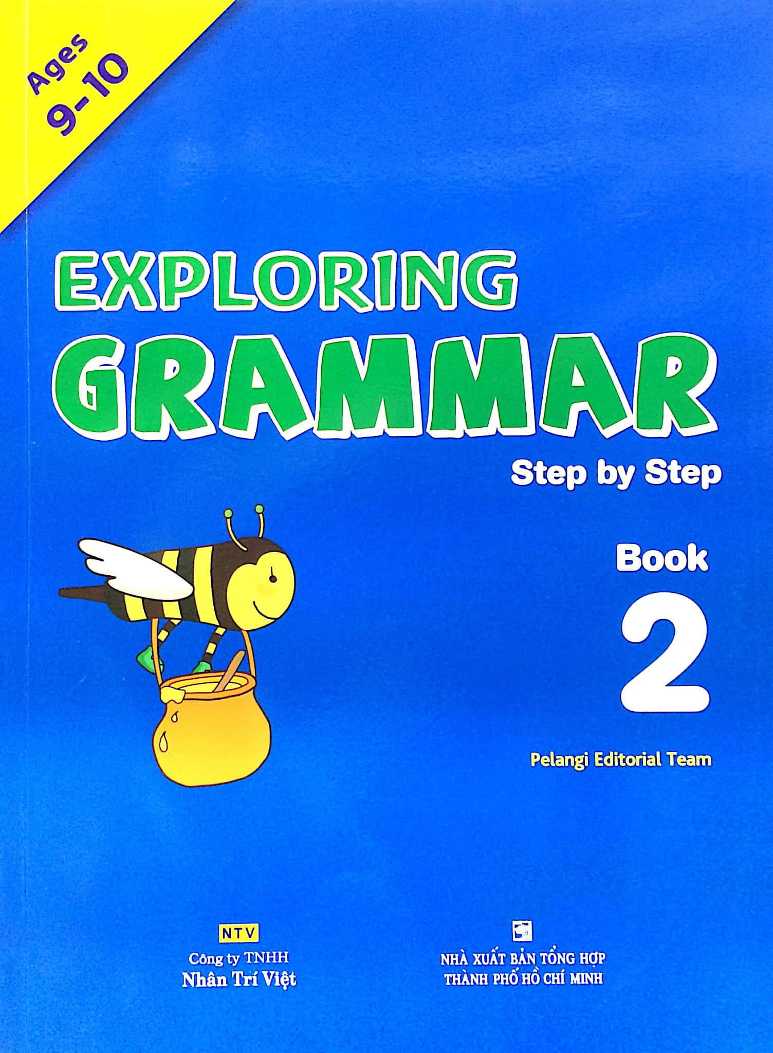 Exploring Grammar - Step By Step - Book 2 - Sách Nhân Văn
