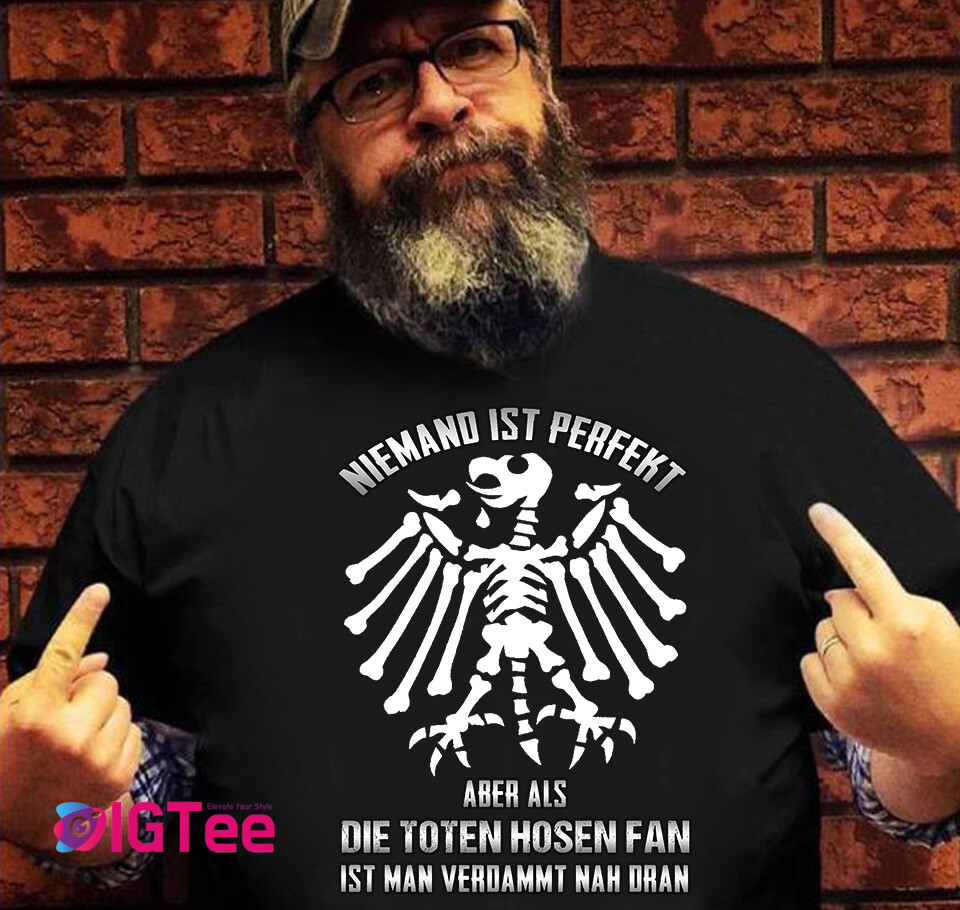 Die Toten Hosen Unisex Classic T-Shirt; Hoodie; Crew-neck Sweatshirt - Rock Tee