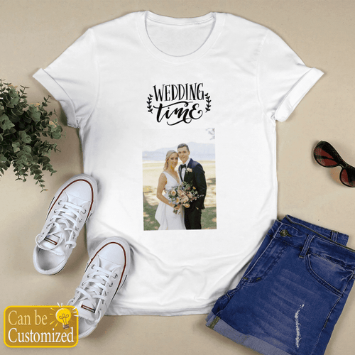 Personalize - Wedding Time T-shirt