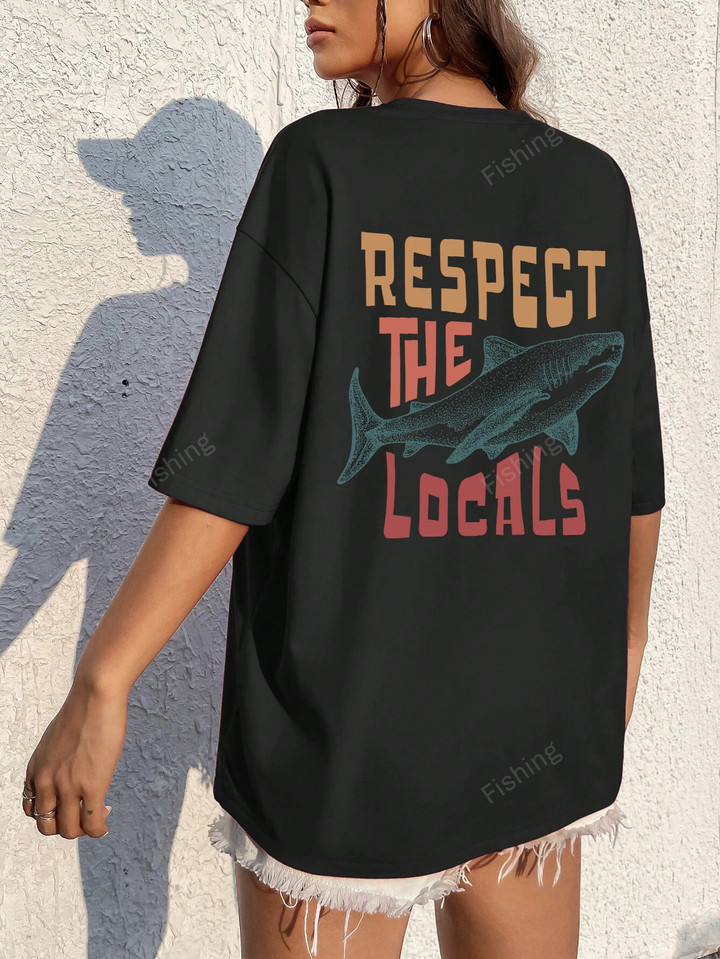 Respect The Locals Shark Tshirts Women Street Hip Hop Clothes Summer Breathable Short Sleeve Soft Comfortable T-Shirt Female