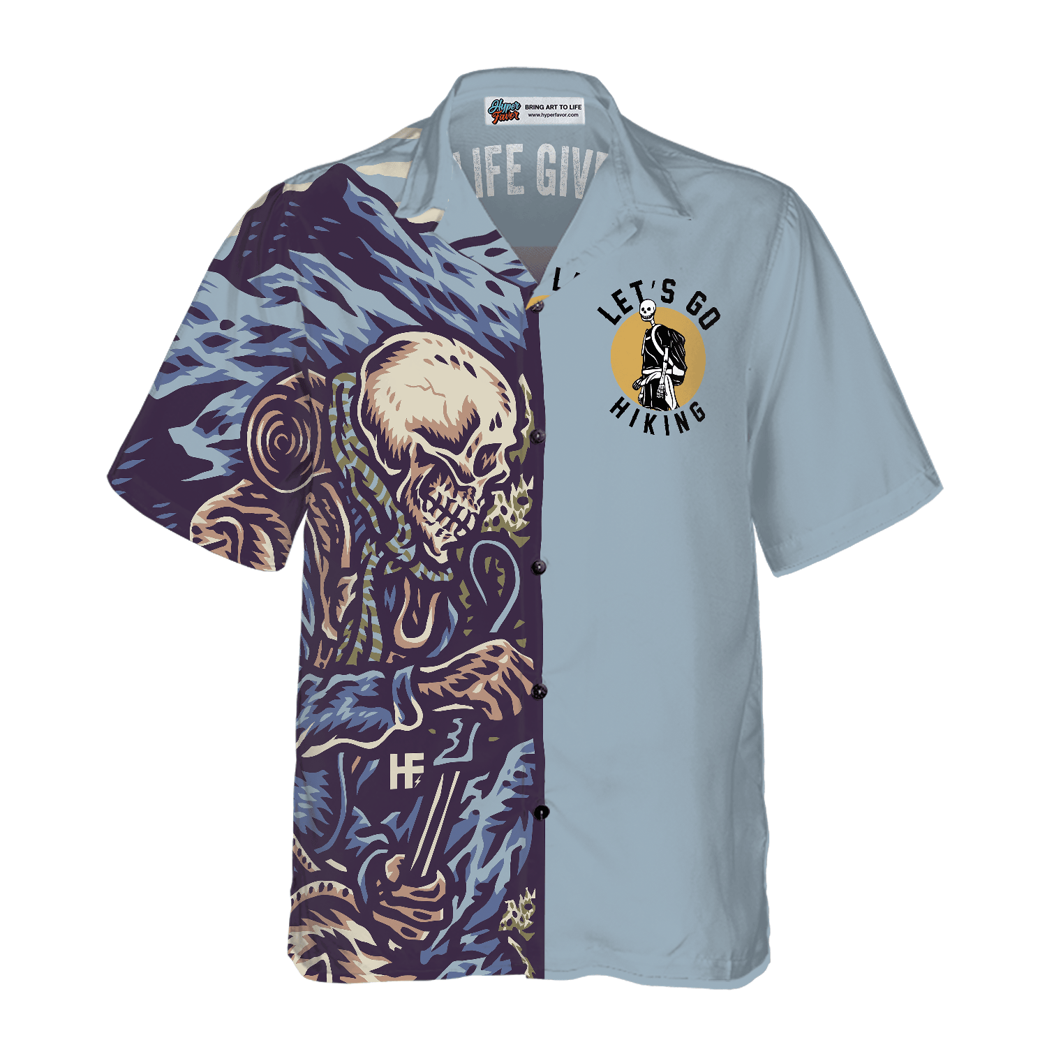 When Life Gives You Mountains Put Those Boots And Start Hiking With Skull Hawaiian Shirt