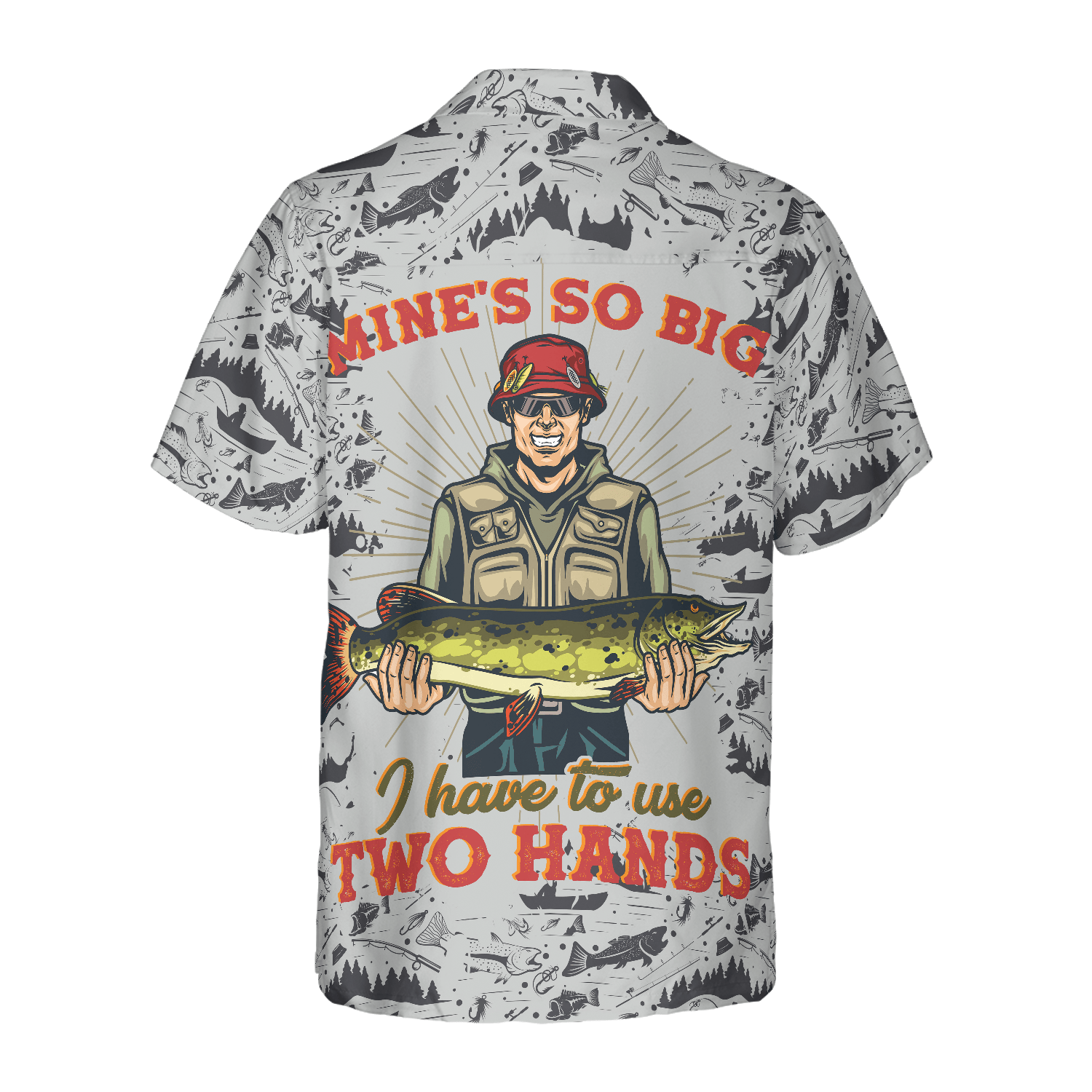 Mine's So Big I Have To Use Two Hands Hawaiian Shirt