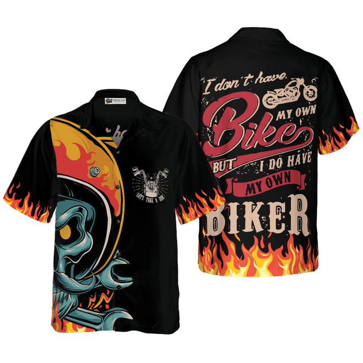 Have Your Own Biker Hawaiian Shirt