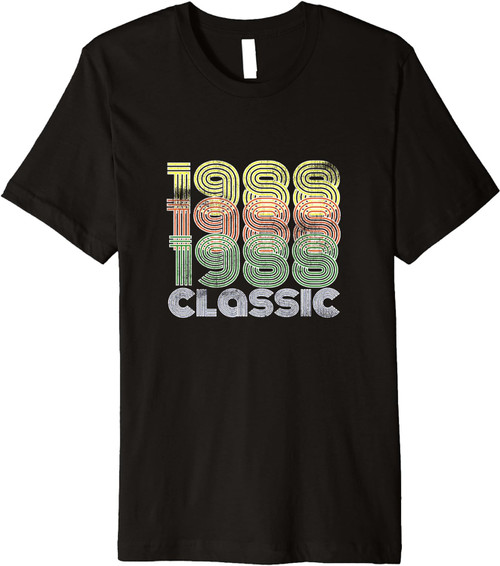 1988 Classic Birthday T-Shirt 30th Funny Gag Gift