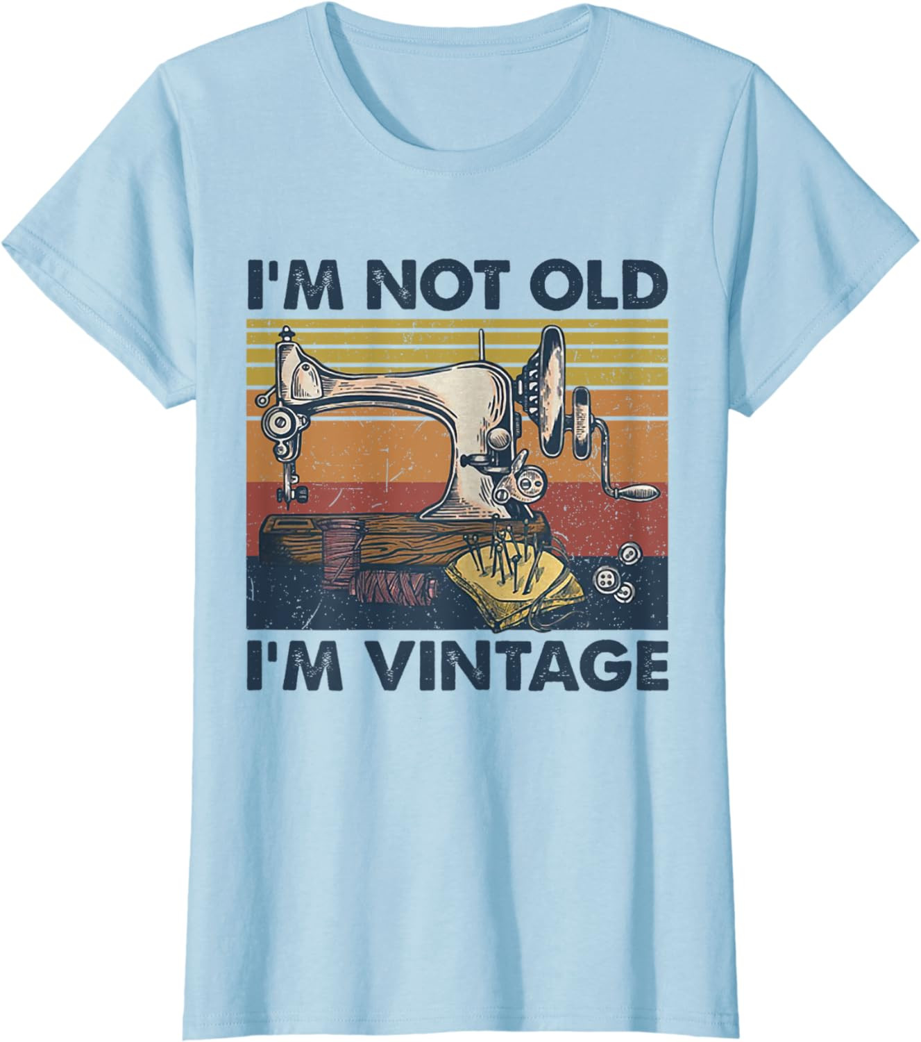 Womens I'm Not Old I'm Vintage Funny Sewing Machine Graphic 2022 T-Shirt