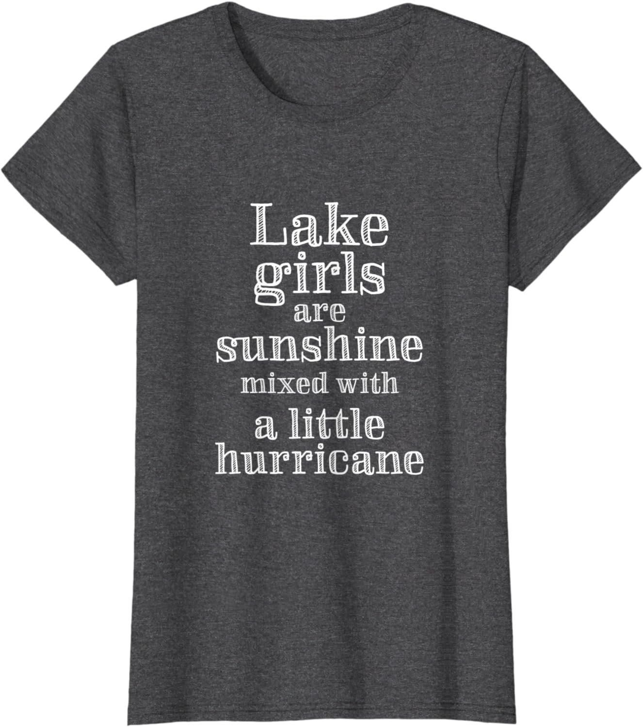 Womens Lake Bum Shirt | Lake Life Shirt | Lake Girls Are Sunshine T-Shirt