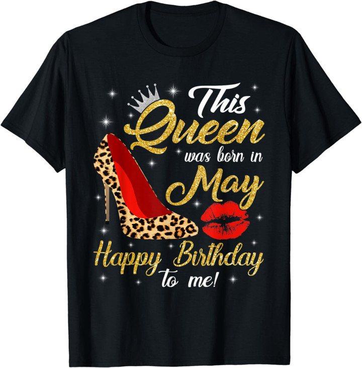 Women Leopard High Heel This Queen Was Born In May T-Shirt