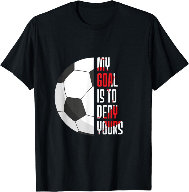 Soccer Design Whats Life Without Goals T-Shirt