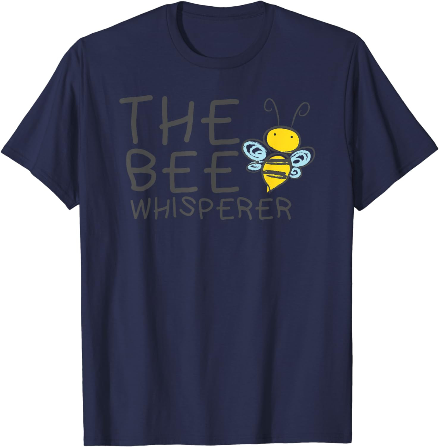 The Bee Whisperer Cute Bee Honey Design T-Shirt