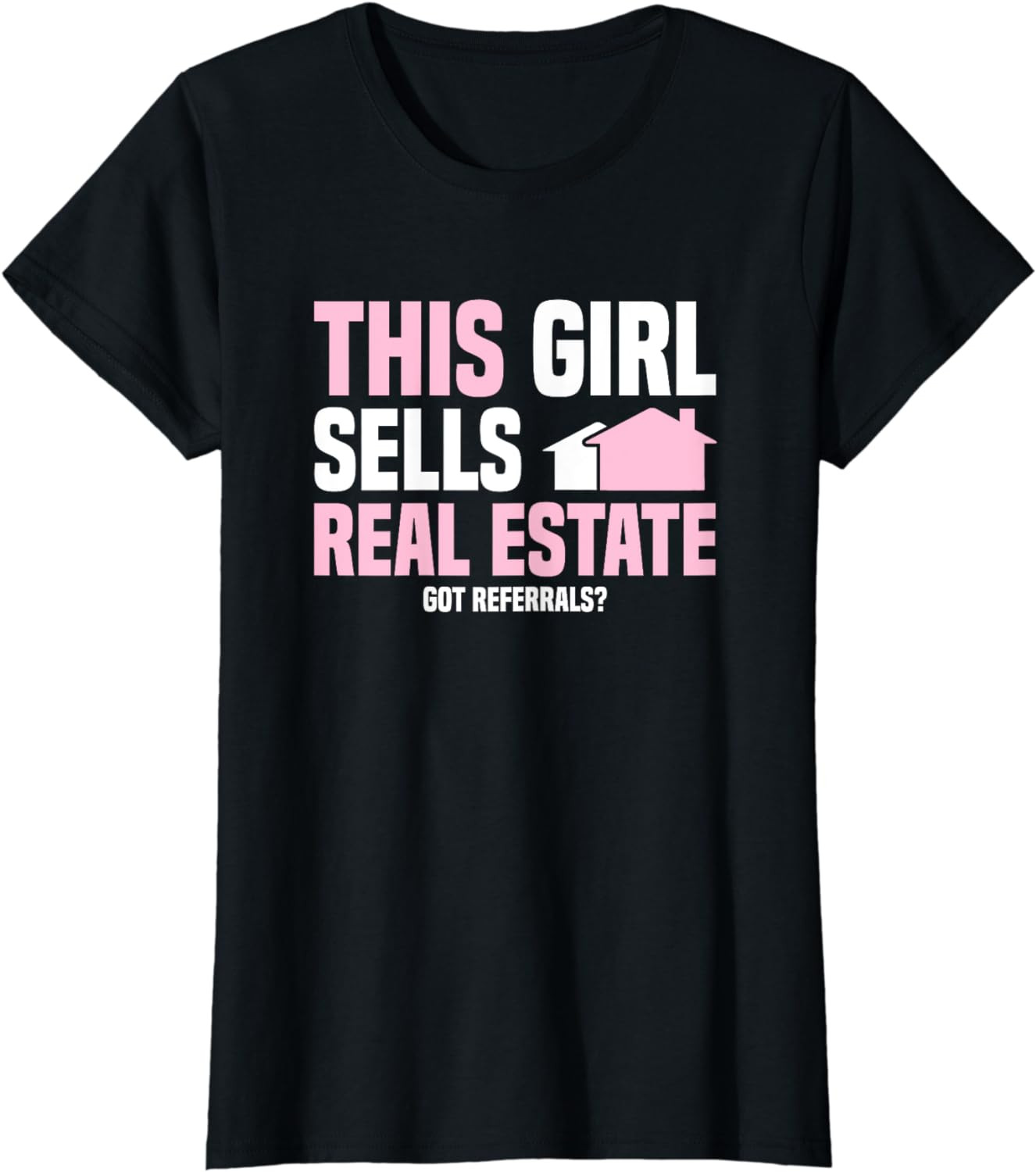 This Girl Sells Real Estate Agent T-Shirt
