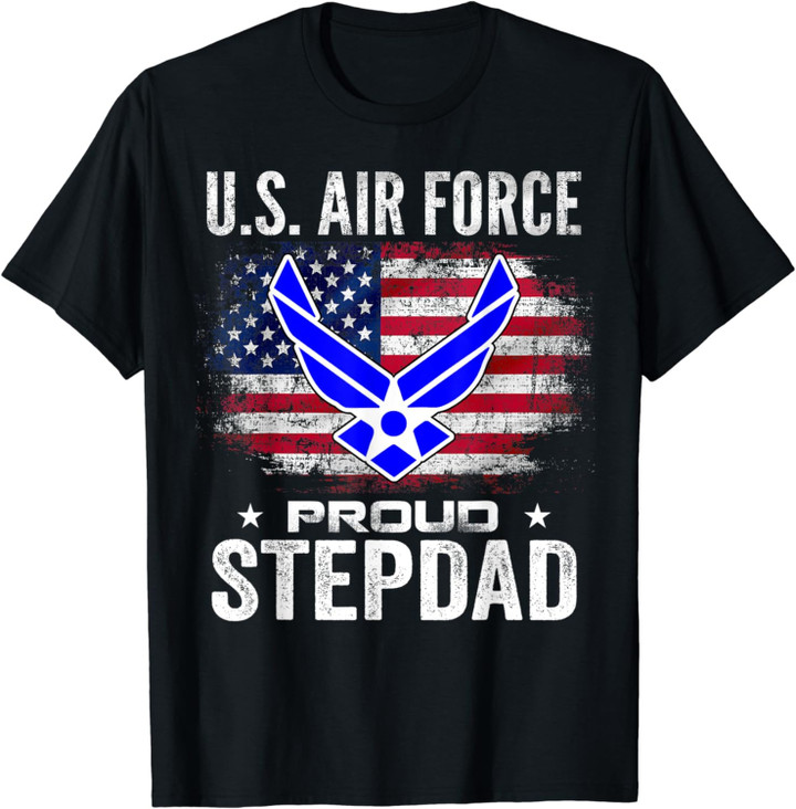 U.S Air Force Proud Stepdad With American Flag Gift Veteran T-Shirt