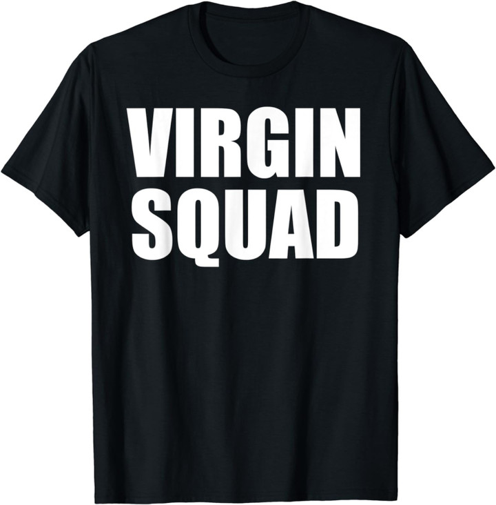Virgin Squad T-Shirt