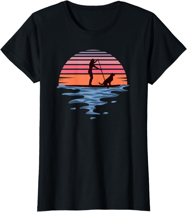 Womens Stand Up Paddle: Sup Dog Paddleboarding Gift For Paddlers T-Shirt