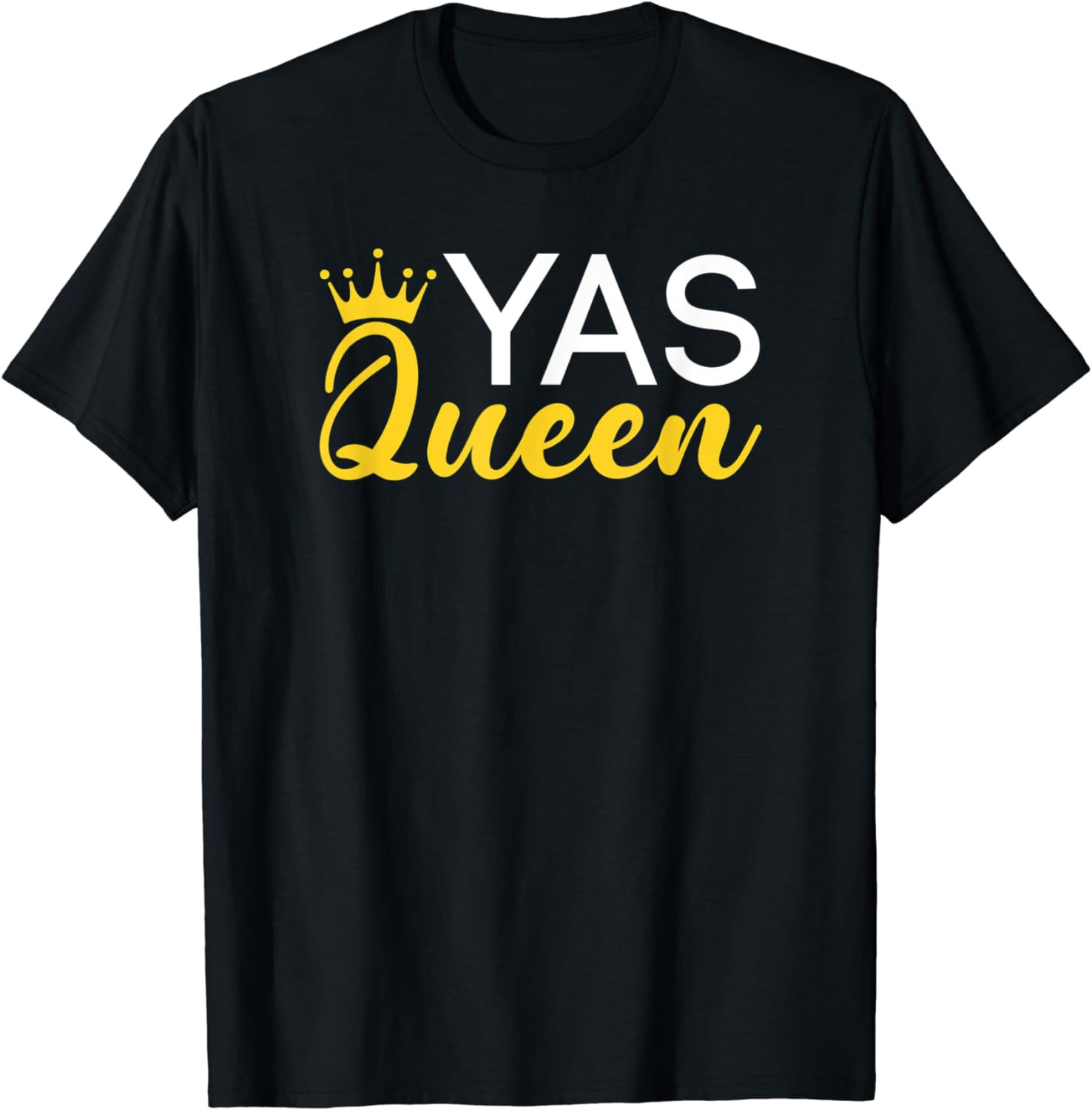 Yas Queen Drag Queen T-Shirt
