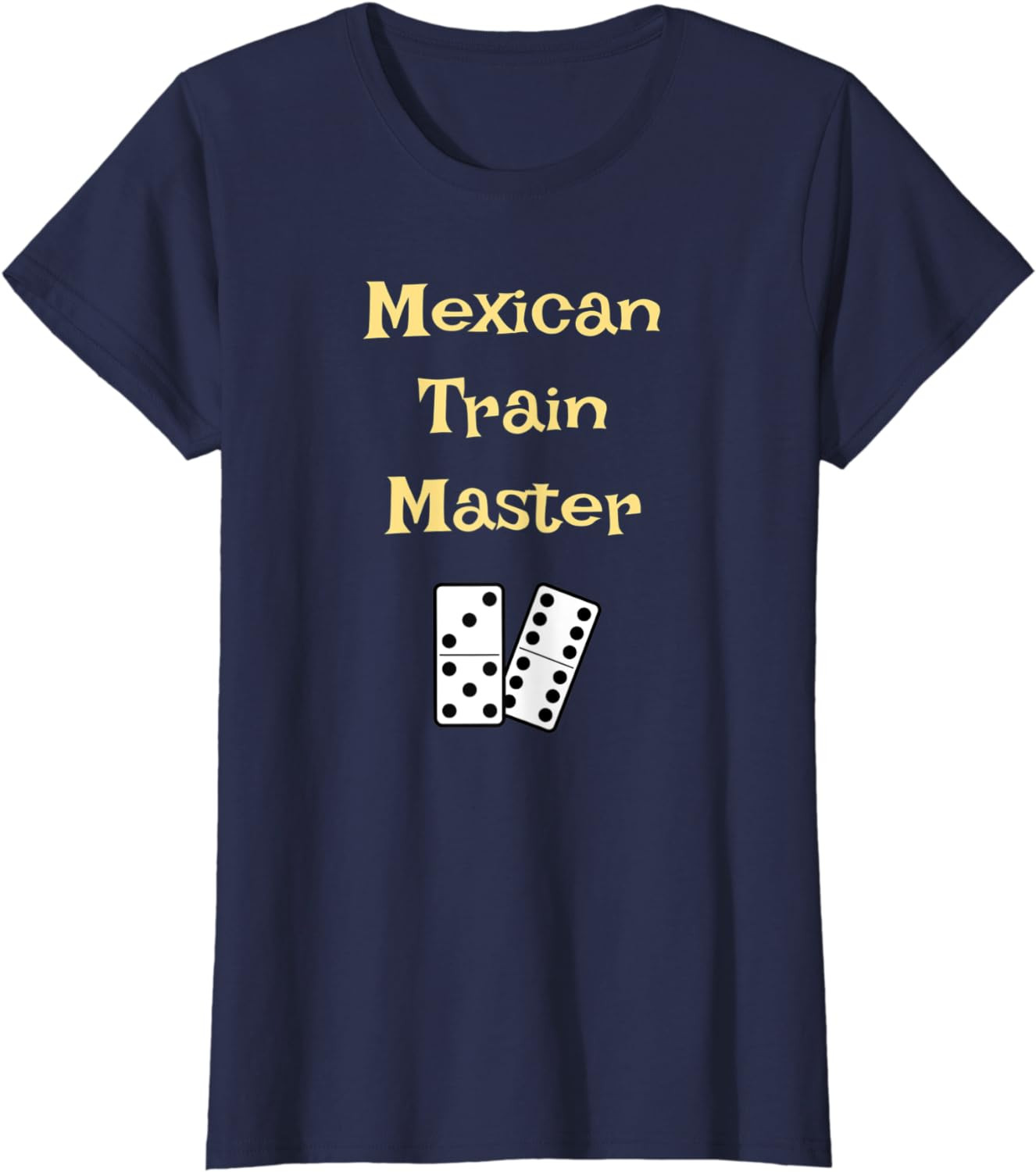Womens Funny Mexican Train Gift Tshirt For Domino Players