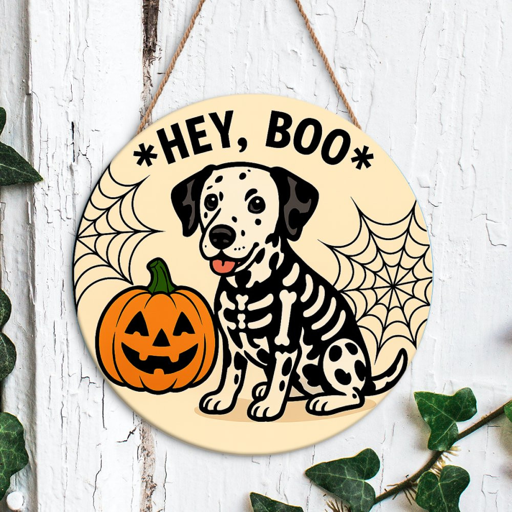 Hey Boo Skeleton Halloween Door Hanger ! Hey Boo Dalmatian Skeleton Sign ! Cute Dog Hal ...