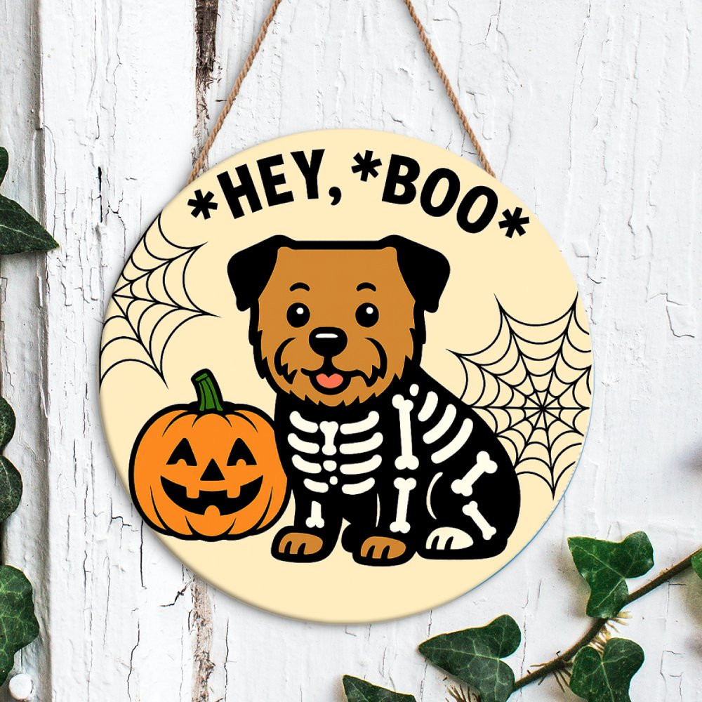 Hey Boo Skeleton Halloween Door Hanger ! Hey Boo Border Terrier Skeleton Sign ! Cute Do ...