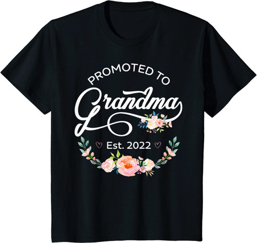 Promoted to Grandma Est 2022 Women Floral First Time Grandma T Shirt Long Sleeve Sweatshirt Hoodie t-shirt