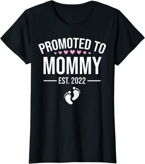 Womens 1st Time Mom EST 2022 New First Mommy 2022 Mothers Day 2022 T Shirt Long Sleeve Sweatshirt Hoodie t-shirt