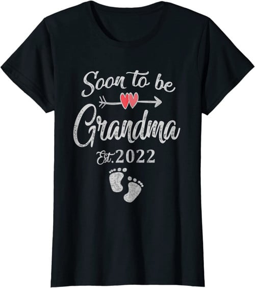 Womens Soon to be Grandma 2022 Mother&#39;s Day For New Grandma T Shirt Long Sleeve Sweatshirt Hoodie t-shirt