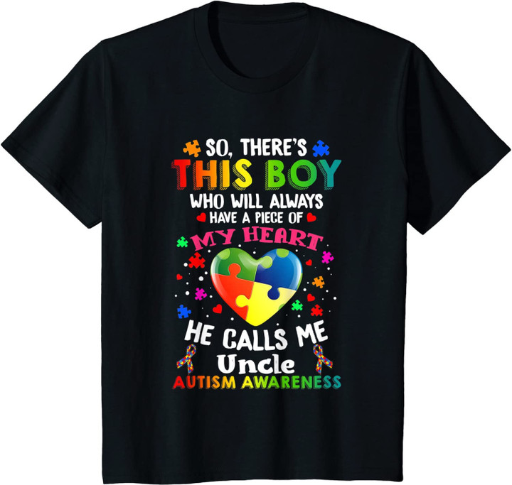 Autism Awareness So There&#39;s This Boy Who Calls Me Uncle T Shirt Long Sleeve Sweatshirt Hoodie