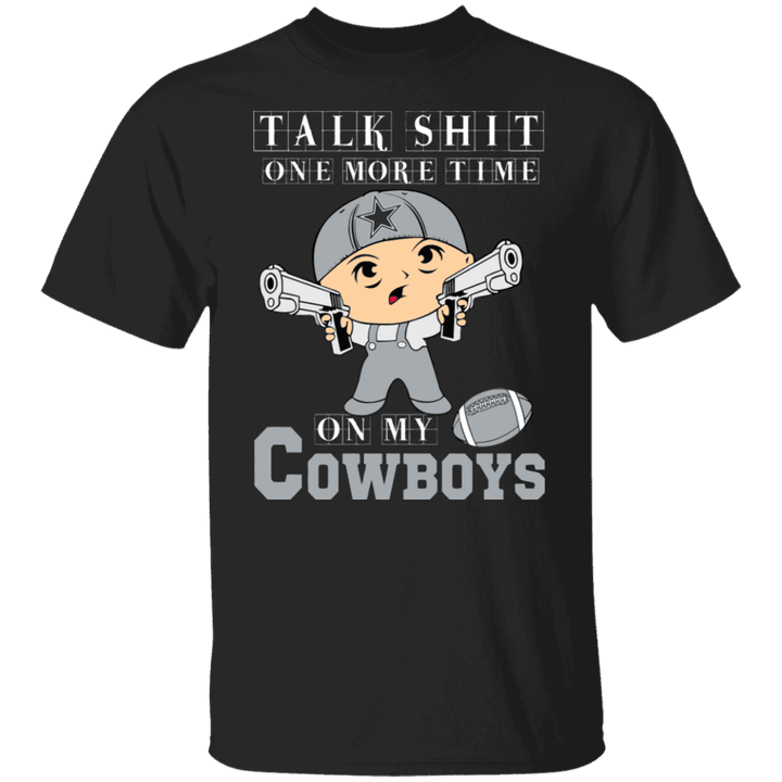 TALK SHIT ONE MORE TIME DALLAS COWBOYS T SHIRTS