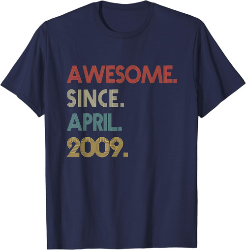 Awesome Since April 2009 10th T-Shirt