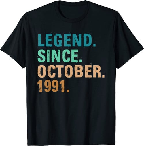 31 Years Old Gifts Legend Since October 1991 31st Birthday T-Shirt