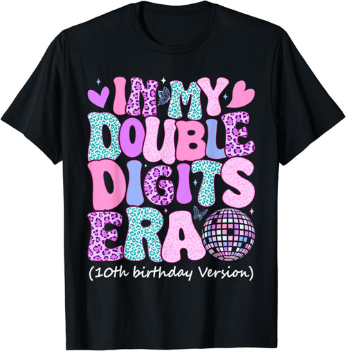 Groovy Retro In My Double Digits Era 10th Birthday Version T-Shirt