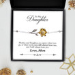 You Will Always Have Me Gift For Daughter Sunflower Bracelet