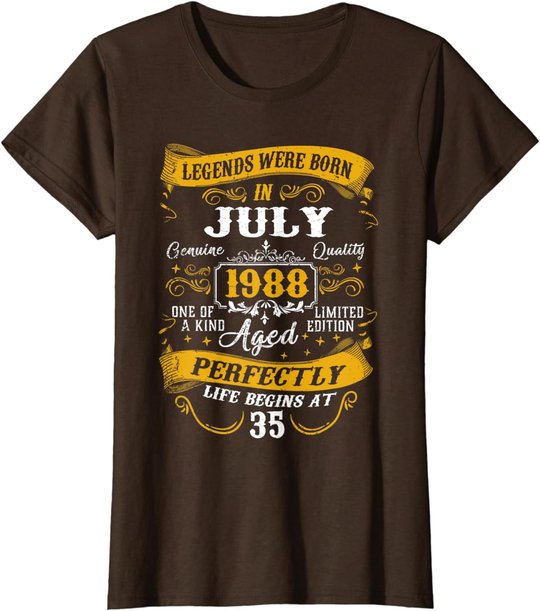 35th Birthday Gift 35 Years Old Legends Born July 1988 T-Shirt
