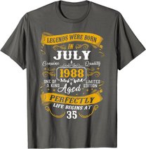 35th Birthday Gift 35 Years Old Legends Born July 1988 T-Shirt