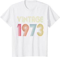 Vintage 1973 51st Birthday Gift Men Women 51 Years Old T-Shirt