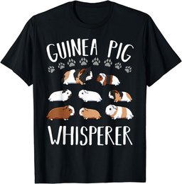 Guinea Pig Whisperer Rodent Household Pet Animal Lover Funny T-Shirt