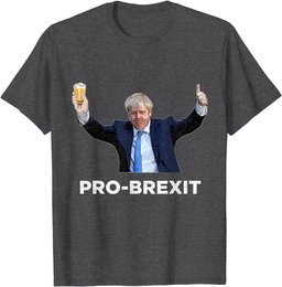 Pro Brexit Brexiteer Fun Conservative English Politics Gear T-Shirt