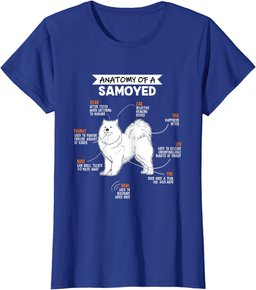 Anatomy Of A Samoyed Dog Funny Dog Lover Gift T-Shirt