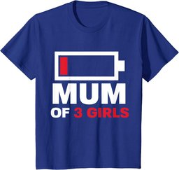 Mum of 3 Girls Gift from Daughter Mothers Day Birthday Women T-Shirt